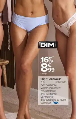 Carrefour DIM Slip Generous offre