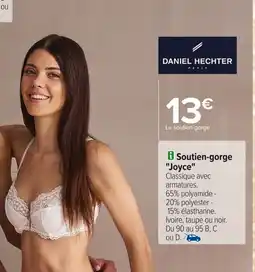 Carrefour DANIEL HECHTER Soutien-gorge Joyce offre