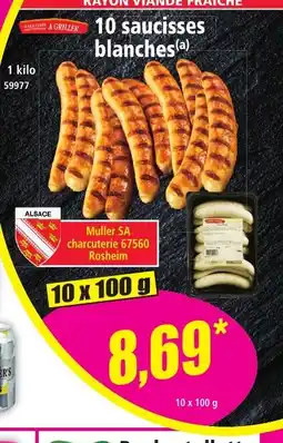 Norma 10 saucisses blanches offre