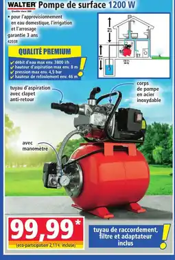 Norma WALTER Pompe de surface 1200 W offre