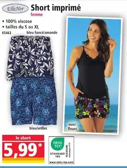 Norma ELLE NOR Short imprimé offre