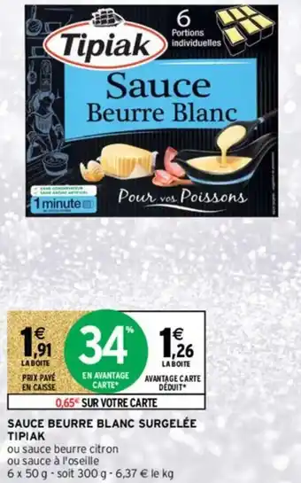 Intermarché Hyper Sauce Beurre Blanc Surgelée offre