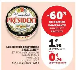 Hyper U Camembert Pasteurisé Président offre