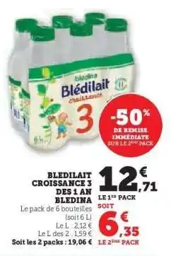 Hyper U BLEDILAIT CROISSANCE 3 DES 1 AN BLEDINA offre