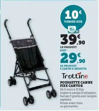 Hyper U Poussette Canne Fixe Cantor offre