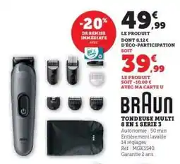 Hyper U BRAUN TONDEUSE MULTI 8 EN 1 SERIE 3 offre