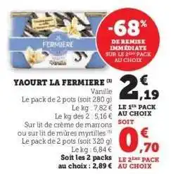 Hyper U Yaourt La Fermière offre