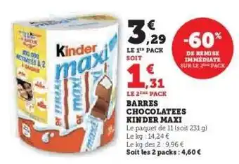 Hyper U BARRES CHOCOLATÉES KINDER MAXI offre