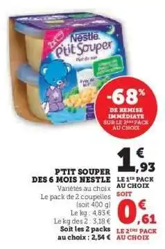 Hyper U P'TIT SOUPER DES 6 MOIS NESTLE offre
