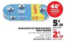 Hyper U Morceaux de Thon Naturel Petit Navire offre