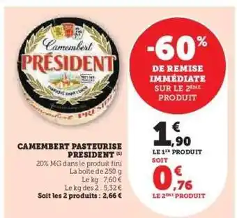 Super U Camembert Pasteurisé Président offre