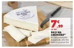 Hyper U BRIE MA CRÉMIÈRE offre