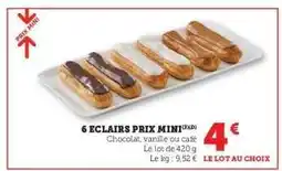 Hyper U 6 ECLAIRS PRIX MINI offre