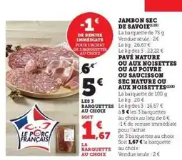 Hyper U Jambon sec de Savoie offre