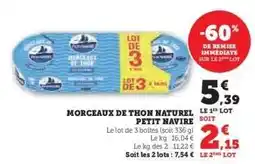 Super U Morceaux de Thon Naturel Petit Navire offre