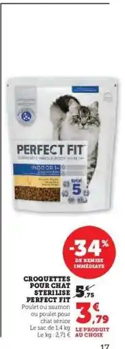 Super U CROQUETTES POUR CHAT STERILISE PERFECT FIT offre