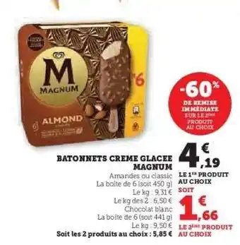 Super U BATONNETS CREME GLACEE MAGNUM offre