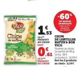 Super U Chips De Lentilles Natur' & Bon Vico offre