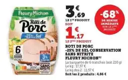 Super U Rôti de Porc -25% de Sel Conservation Sans Nitrite Fleury Michon offre