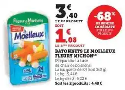 Super U Bâtonnets Le Moelleux Fleury Michon offre