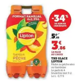 Super U THE GLACE LIPTON offre