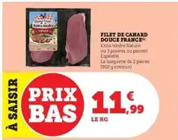Super U FILET DE CANARD 'DOUCE FRANCE' offre
