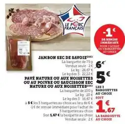 Super U Jambon sec de Savoie offre