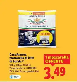 Lidl CASA AZZURRA Mozzarella Di Latte Di Bufala offre