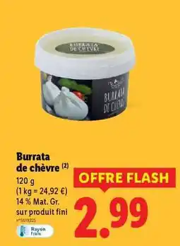 Lidl Burrata De Chèvre offre