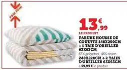 Super U Parure Housse de Couette 140x200cm + 1 Taie d'Oreiller 63x63cm offre