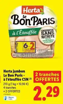 Lidl Herta jambon Le Bon Paris - à l'étouffée CSN offre