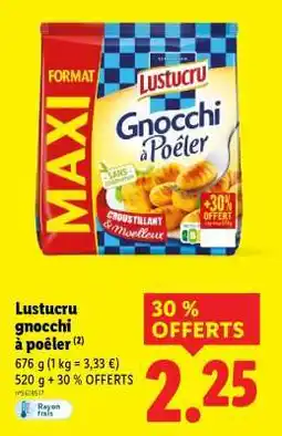 Lidl LUSTUCRU Gnocchi à poêler offre