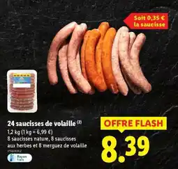 Lidl 24 saucisses de volaille offre