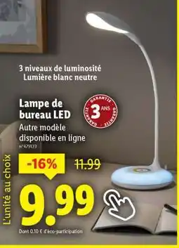 Lidl Lampe de bureau LED offre