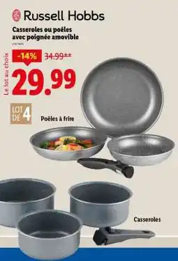 Lidl Russell Hobbs Casseroles ou poêles avec poignée amovible offre