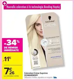 Carrefour Coloration Crème Suprême SCHWARZKOPF offre