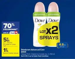 Carrefour Déodorant Advanced Care DOVE offre