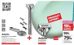 Carrefour BaByliss Tondeuse barbe et rasoir X-Blade offre