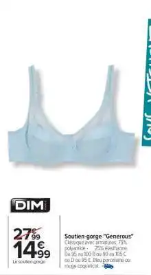 Carrefour Soutien-gorge Generous offre
