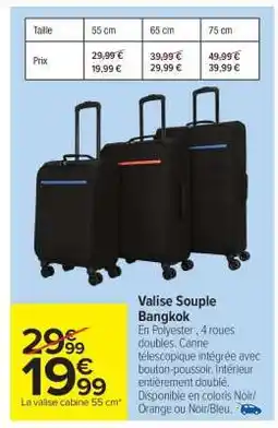Carrefour Market Valise Souple Bangkok offre
