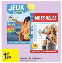 Carrefour Market Foire aux livres Cottreau offre