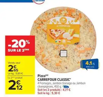 Carrefour Market PIZZA CARREFOUR CLASSIC offre