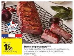 Carrefour Market Travers de porc nature offre