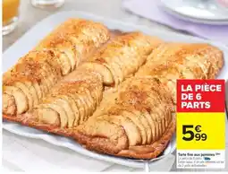 Carrefour Market Tarte fine aux pommes offre