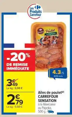 Carrefour Market Ailes de poulet CARREFOUR SENSATION offre