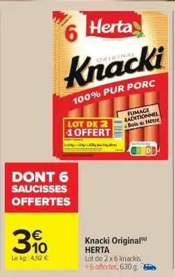 Carrefour Market Knacki Original offre