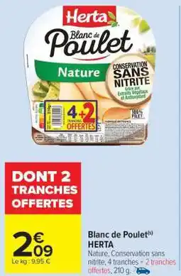 Carrefour Market Blanc de Poulet(s) HERTA offre