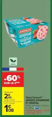 Carrefour Market ANDROS GOURMAND ET VÉGÉTAL offre