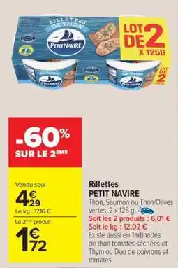 Carrefour Market RILLETTES PETIT NAVIRE offre