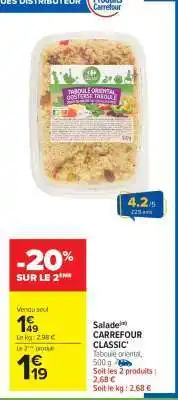 Carrefour Market Salade CARREFOUR CLASSIC' offre